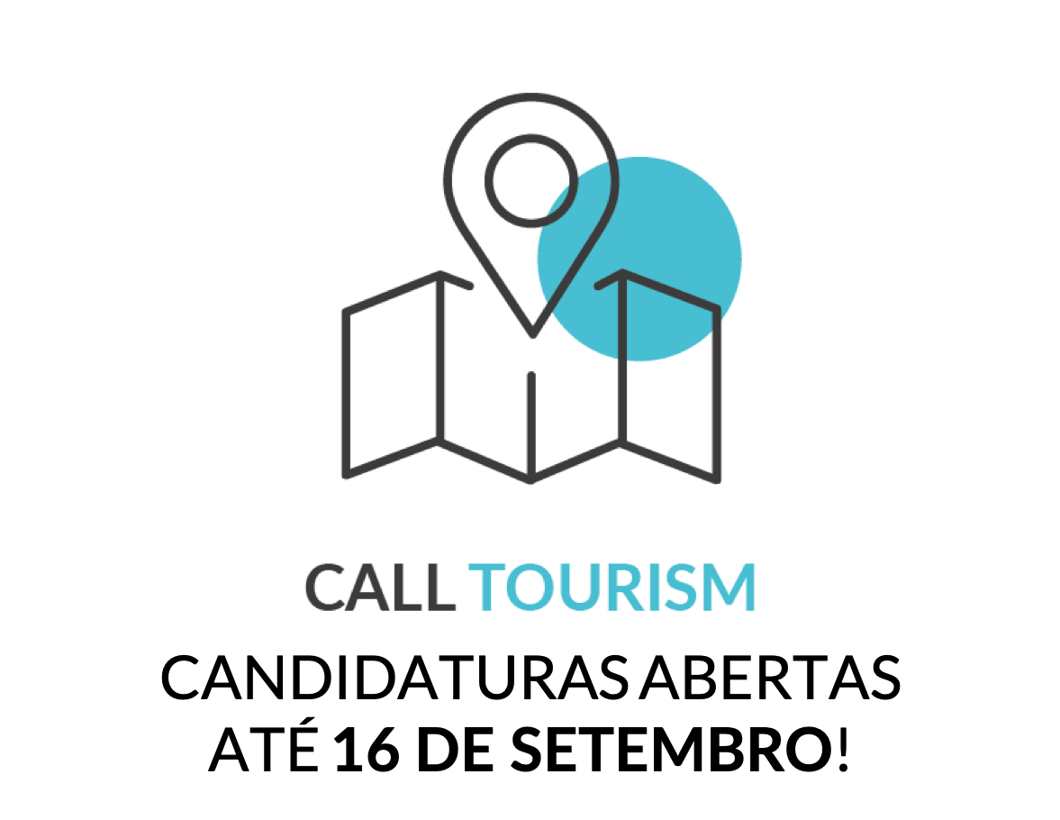 Call Tourism - Candidaturas abertas até 16 de SETEMBRO